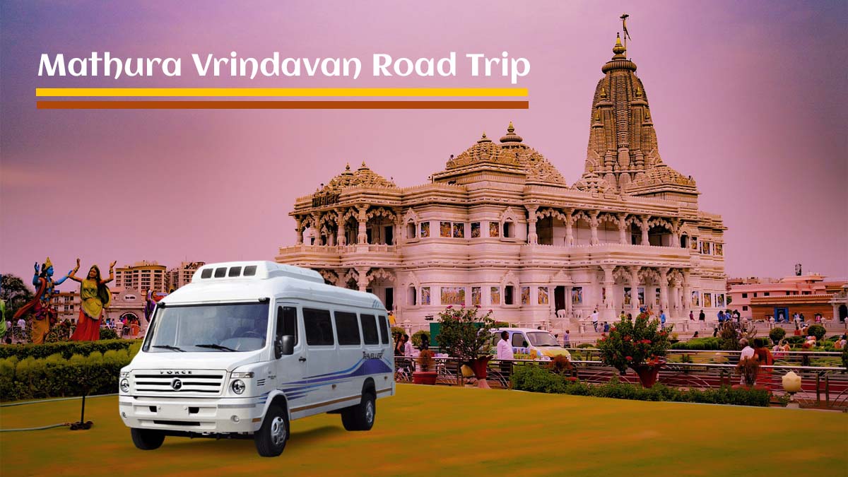 Vrindavan Road Trip