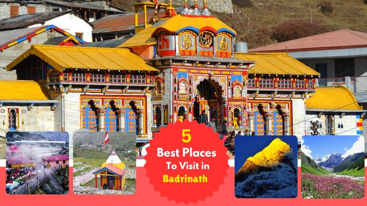 Places to Visit in Badrinath