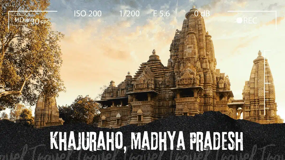 Khajuraho, Madhya Pradesh