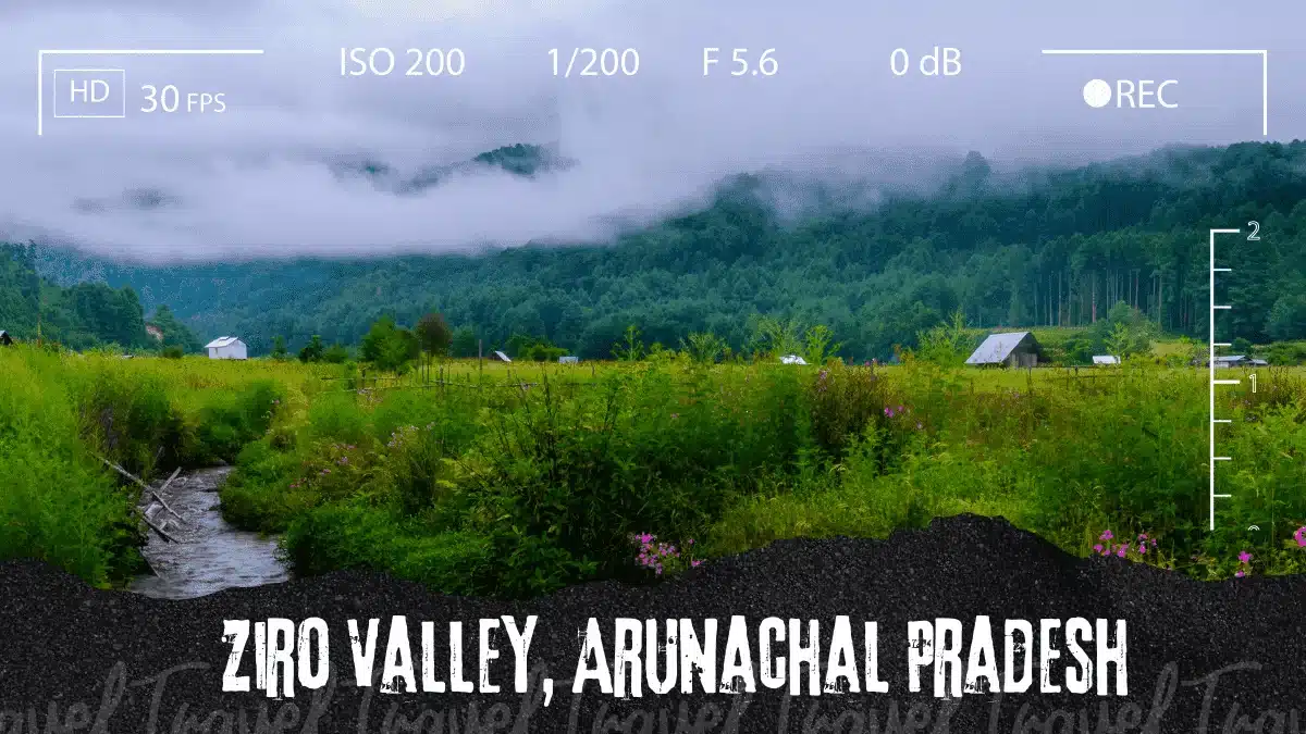 Ziro Valley, Arunachal Pradesh