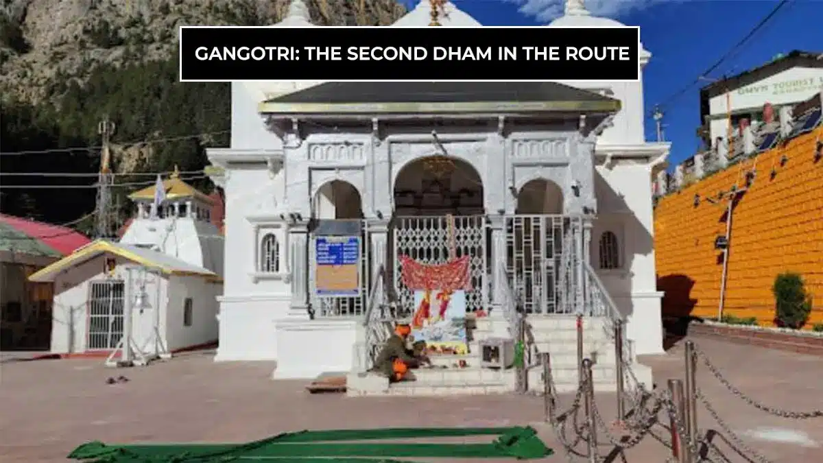 Gangotri: The Second Dham in the Route