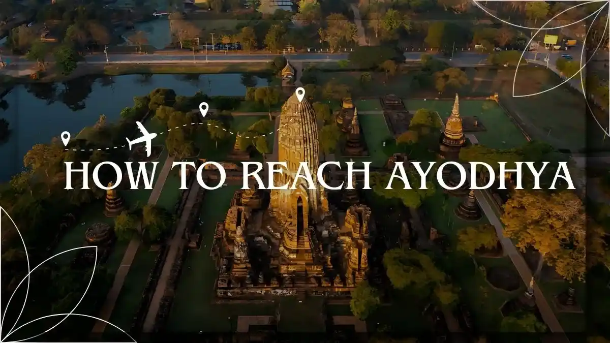 How to Reach Ayodhya