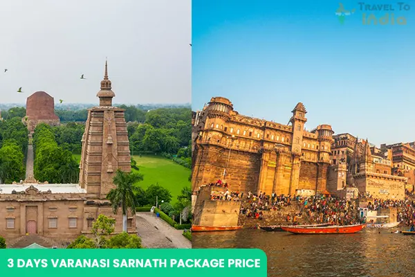 3 Days Varanasi Sarnath Package Price