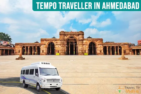 Tempo Traveller on Rent in Ahmedabad