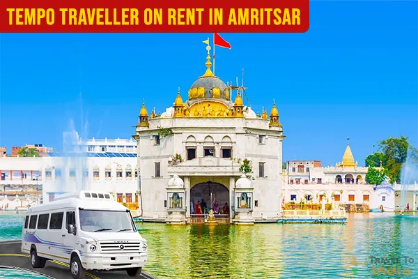 Tempo Traveller on Rent in Amritsar