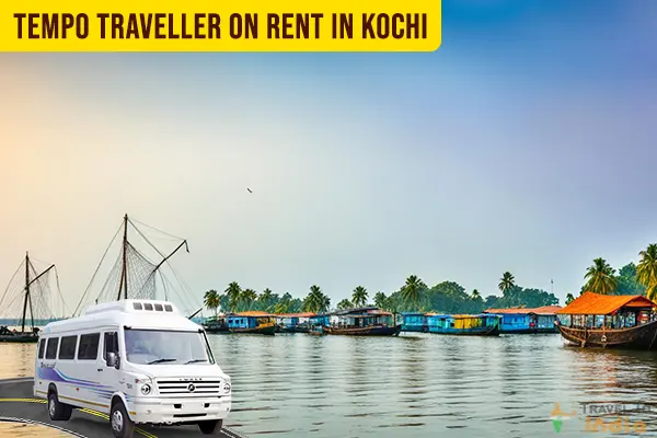 Tempo Traveller on Rent in Kochi